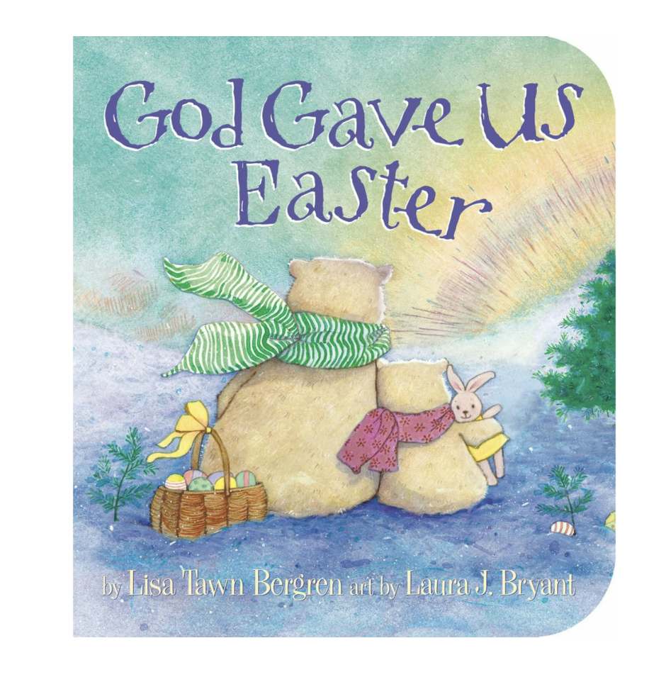 God Gave Us Easter