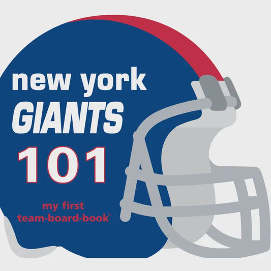 New York Giants 101 - My First Team Board Book