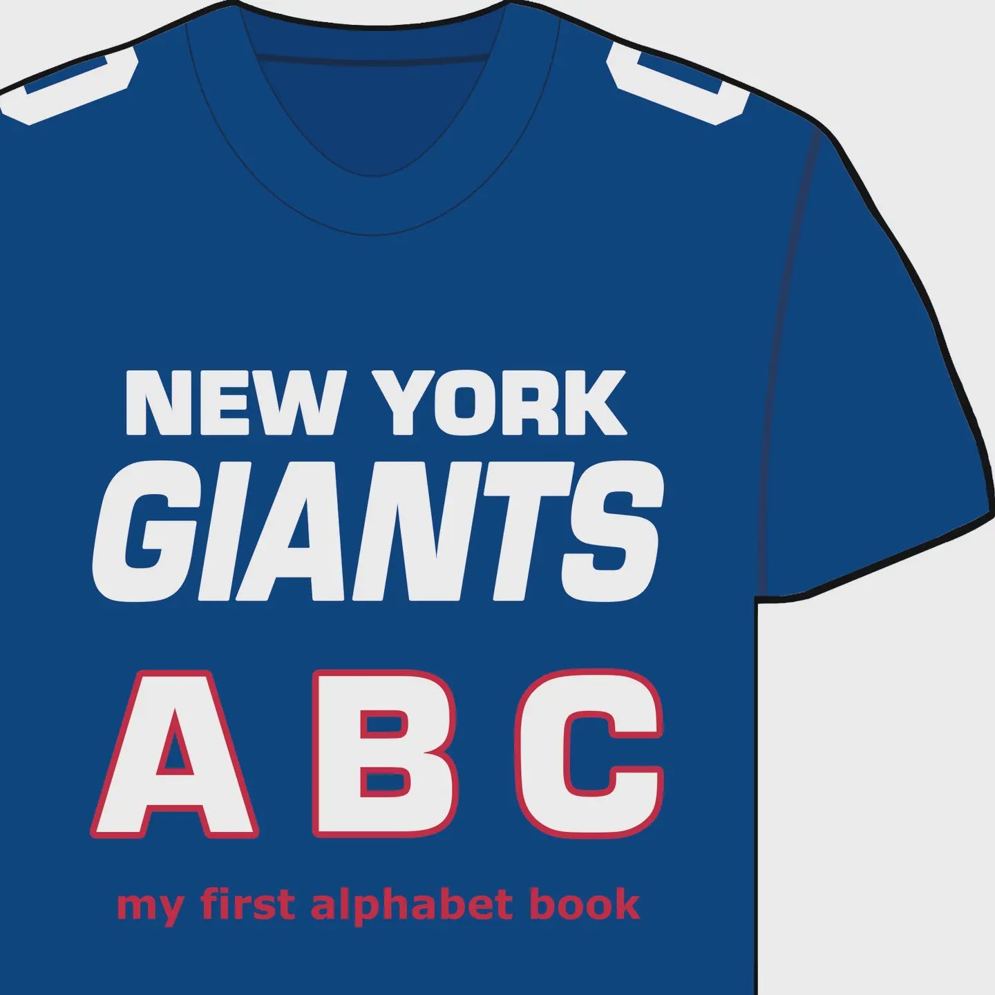 New York Giants ABC - My First Alphabet Book