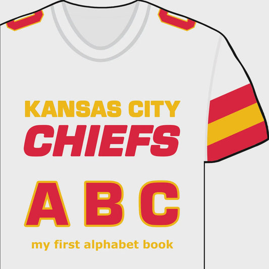 Kansas City Chiefs ABC - My First Alphabet Book
