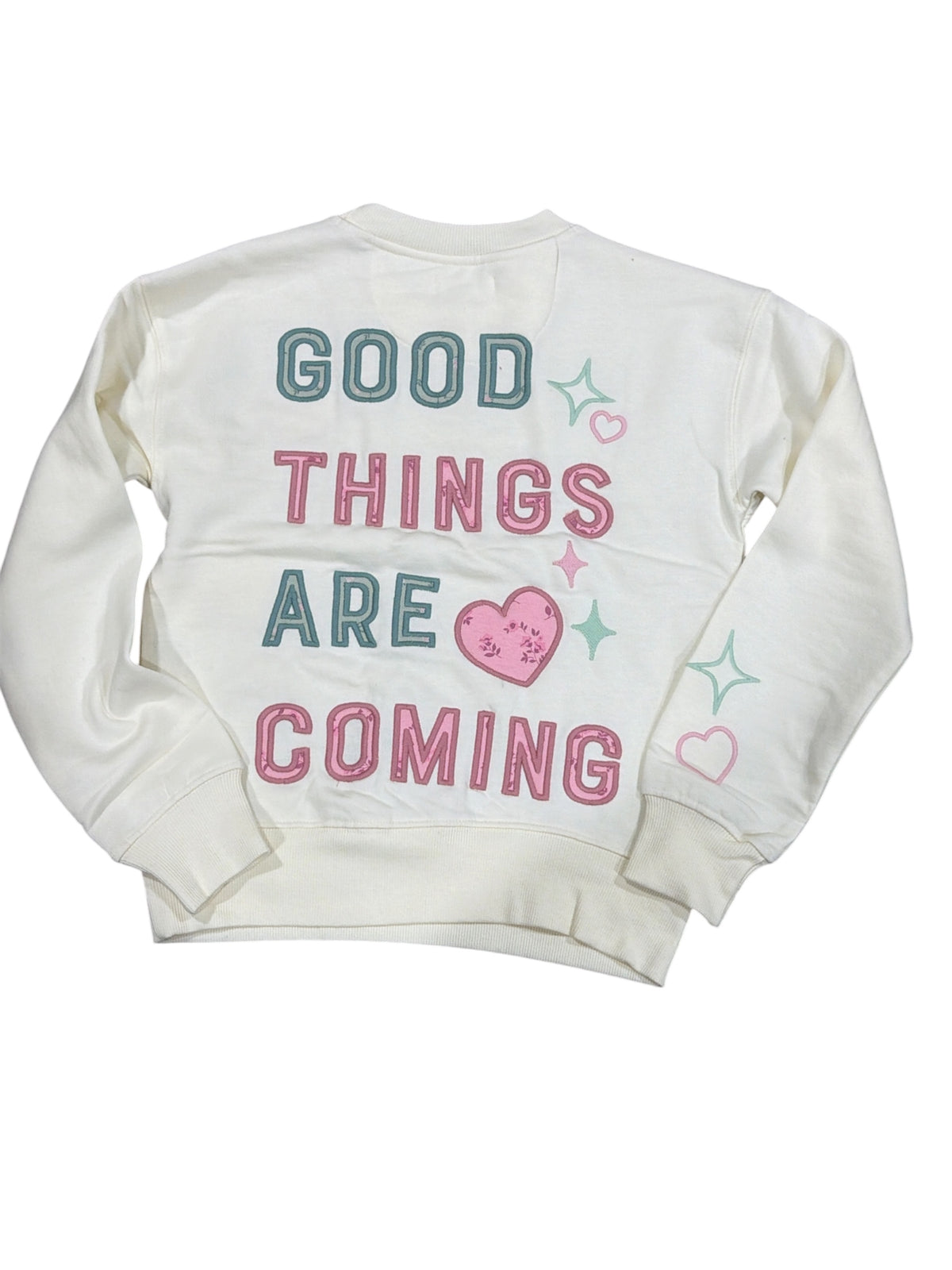 Paper Flower Good Things are Coming Sweatshirt
