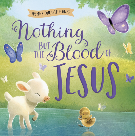 Nothing But the Blood of Jesus Book