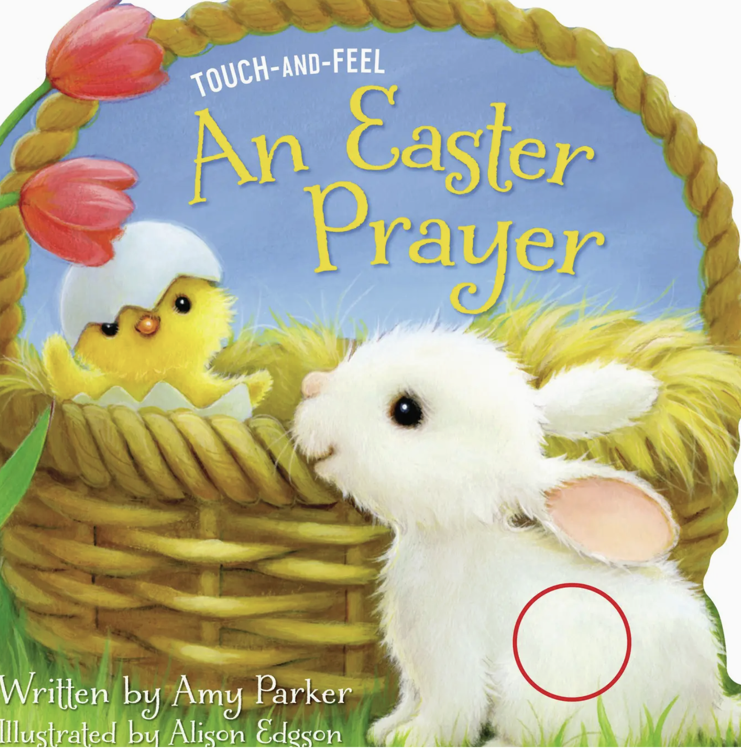 Easter Prayer Touch and Feel Board Book