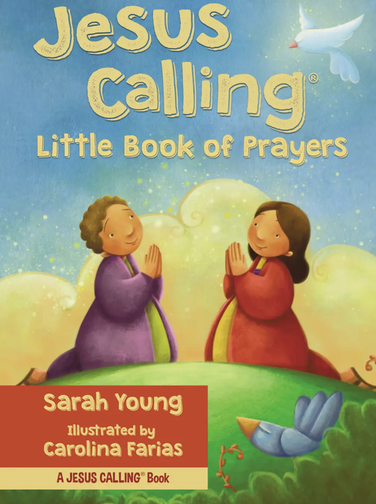Jesus Calling:  Little Book of Prayers