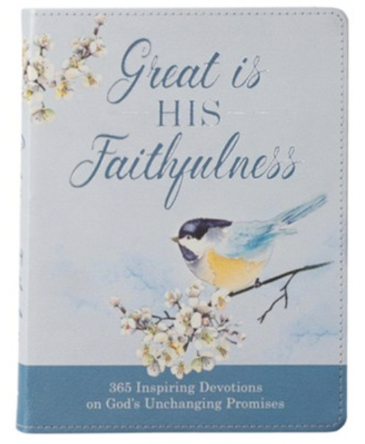 Great Is His Faithfulness 365 Devotions