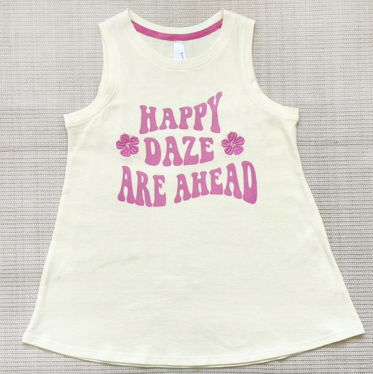 Happy Days Are Ahead Tank