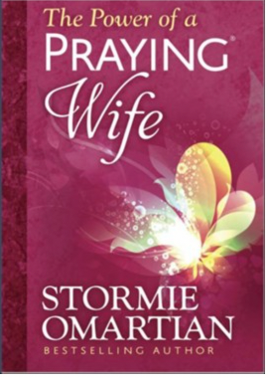 The Power of A Praying Wife